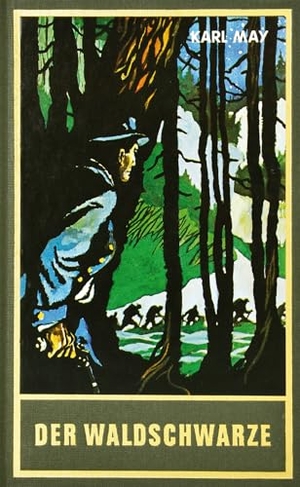 May, Karl. Der Waldschwarze - ...und andere Erzählungen Band 44 der Gesammelten Werke. Karl-May-Verlag, 1971.