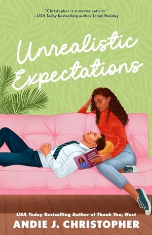 Christopher, Andie J.. Unrealistic Expectations. Random House, 2023.