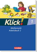 Klick! Mathematik 1. Schuljahr - Unterstufe, Förderschule - Arbeitsbuch 2