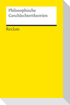 Philosophische Geschlechtertheorien