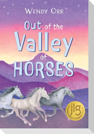 Out of the Valley of Horses
