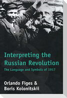Interpreting the Russian Revolution