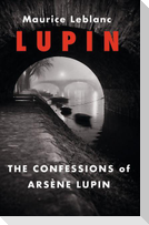 The Confessions of Arsene Lupin