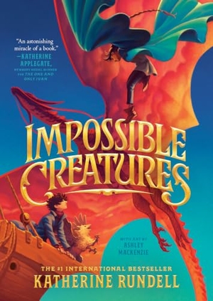 Rundell, Katherine. Impossible Creatures. Thorndike Press, a Cengage Group, 2026.