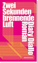 Zwei Sekunden brennende Luft