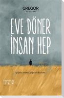 Eve Döner Insan Hep