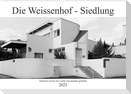 Die Weissenhof - Siedlung (Wandkalender 2023 DIN A2 quer)