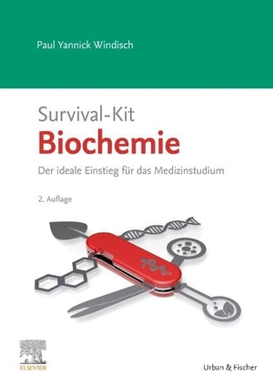 Windisch, Paul Yannick. Survival-Kit Biochemie - Der ideale Einstieg für das Medizinstudium. Urban & Fischer/Elsevier, 2024.
