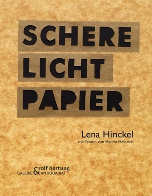 Heinrich, Hanna / Lena Hinckel. Schere Licht Papier - Lena Hinckel. Books on Demand, 2015.