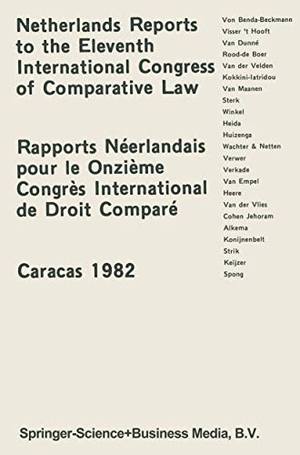 D'Oliveira, H. (Hrsg.). Netherlands Reports to the XIth International Congress of Comparative Law Caracas 1982. Springer Netherlands, 1982.