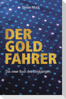 Der Goldfahrer