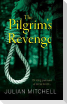 The Pilgrim's Revenge