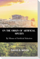 On the Origin of Artificial Species