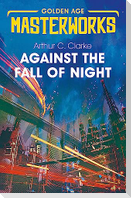 Against the Fall of Night