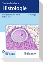 Taschenlehrbuch Histologie