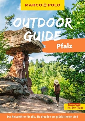 Diehl, Thomas. MARCO POLO OUTDOOR GUIDE Reiseführer Pfalz - Mit rund 150 Outdoor-Erlebnissen für alle, die am liebsten draußen sind. Mairdumont, 2024.