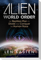 Alien World Order
