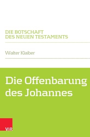 Klaiber, Walter. Die Offenbarung des Johannes. Vandenhoeck + Ruprecht, 2023.
