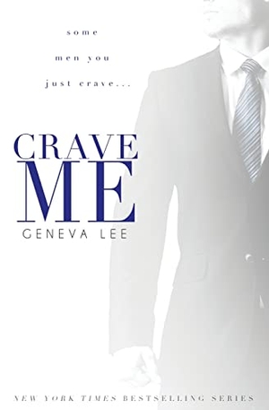 Lee, Geneva. Crave Me. Westminster Press, 2015.