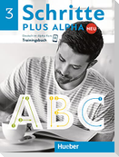 Schritte plus Alpha Neu 3. Trainingsbuch