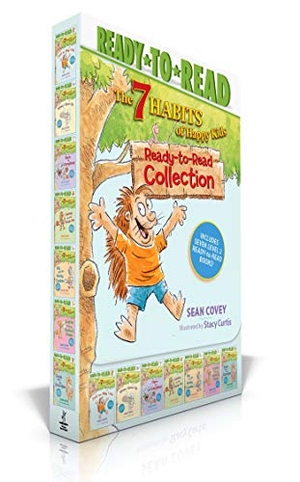 Covey, Sean. The 7 Habits of Happy Kids Ready-To-Read Collection (Boxed Set) - Just the Way I Am; When I Grow Up; A Place for Everything; Sammy and the Pecan Pie; Lily and the Yucky Cookies; Sophie and the Perfect Poem; Goob and His Grandpa. Simon Spotlight, 2020.