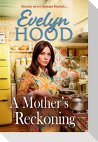 A Mother's Reckoning