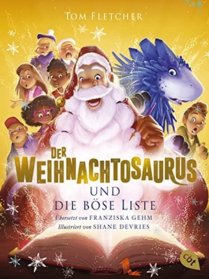 Fletcher, Tom. Der Weihnachtosaurus und die böse Liste - Band 3 des beliebten Weihnachts-Bestsellers.. cbt, 2023.