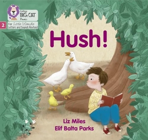 Miles, Liz. Hush! - Phase 2 Set 5. HarperCollins Publishers, 2021.