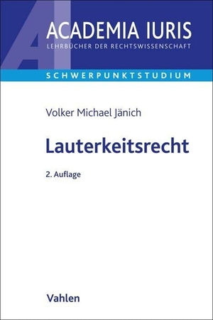 Jänich, Volker Michael. Lauterkeitsrecht. Vahlen Franz GmbH, 2026.