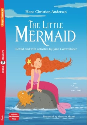 Andersen, Hans Christian / Jane Cadwallader. The Little Mermaid - Retold and with activities. Lektüre mit Audio-Online  . Klett Sprachen GmbH, 2026.