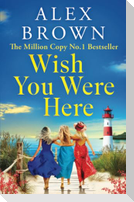 Wish You Were Here