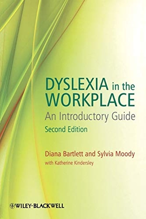 Bartlett / Kindersley et al. Dyslexia in the Workplace 2e. John Wiley & Sons, 2010.