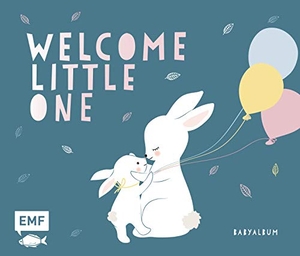 Welcome Little One - Babyalbum. Edition Michael Fischer, 2019.
