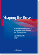 Shaping the Breast