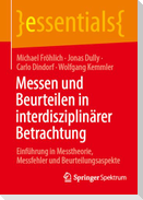 Messen und Beurteilen in interdisziplinärer Betrachtung