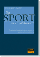 Der Sport im 21. Jahrhundert