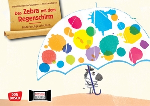 Hernández Sevillano, David. Das Zebra mit dem Regenschirm. Kamishibai Bildkartenset - Entdecken - Erzählen - Begreifen: Bilderbuchgeschichten. Eine Tiergeschichte über Zusammenhalt, Gemeinschaft und füreinander da sein. Don Bosco Medien GmbH, 2024.