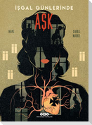 Isgal Günlerinde Ask