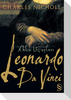 Leonardo Da Vinci Aklin Ucuslari