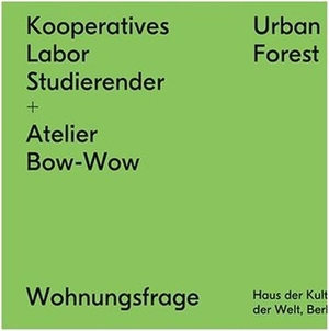 Fezer, Jesko / Christian Hiller et al (Hrsg.). Kooperatives Labor Studierender + Atelier Bow-Wow. Spector Books, 2015.