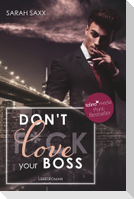 Don't love your Boss