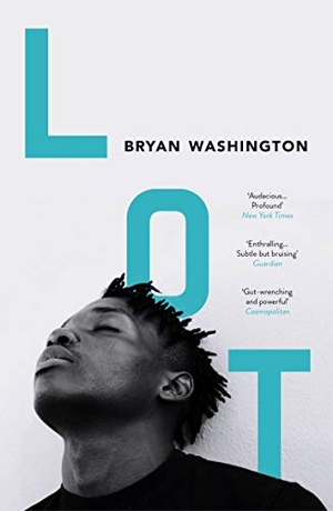 Washington, Bryan. Lot - Stories. Atlantic Books, 2020.