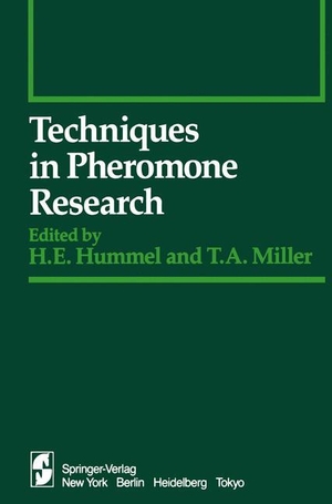 Miller, Thomas A. / Hans E. Hummel (Hrsg.). Techniques in Pheromone Research. Springer New York, 2011.