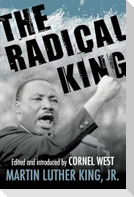 The Radical King
