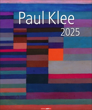 Paul Klee Kalender 2025 - Großer Wandkalender mit bekannten und selten gezeigten Werken des vielseitigen Künstlers. Kunstkalender im Großformat 46 x 55 cm.. Weingarten, 2024.