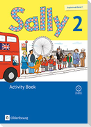 Sally 2. Schuljahr. Activity Book mit CD. Ausgabe für alle Bundesländer außer Nordrhein-Westfalen (Neubearbeitung) - Englisch ab Klasse 1