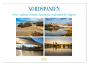 Nordspanien, Meer, endlose Strände, Geschichte und Kultur by VogtArt (Wandkalender 2025 DIN A3 quer), CALVENDO Monatskalender