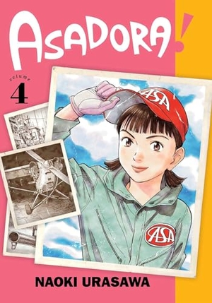 Urasawa, Naoki. Asadora!, Vol. 4. Viz Media, Subs. of Shogakukan Inc, 2021.