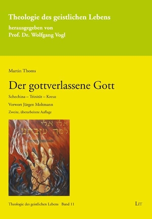 Thoms, Martin. Der gottverlassene Gott - Schechina - Trinität - Kreuz. Vorwort Jürgen Moltmann. Zweite, überarbeitete Auflage. Lit Verlag, 2025.