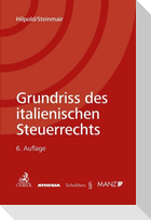 Grundriss des italienischen Steuerrechts